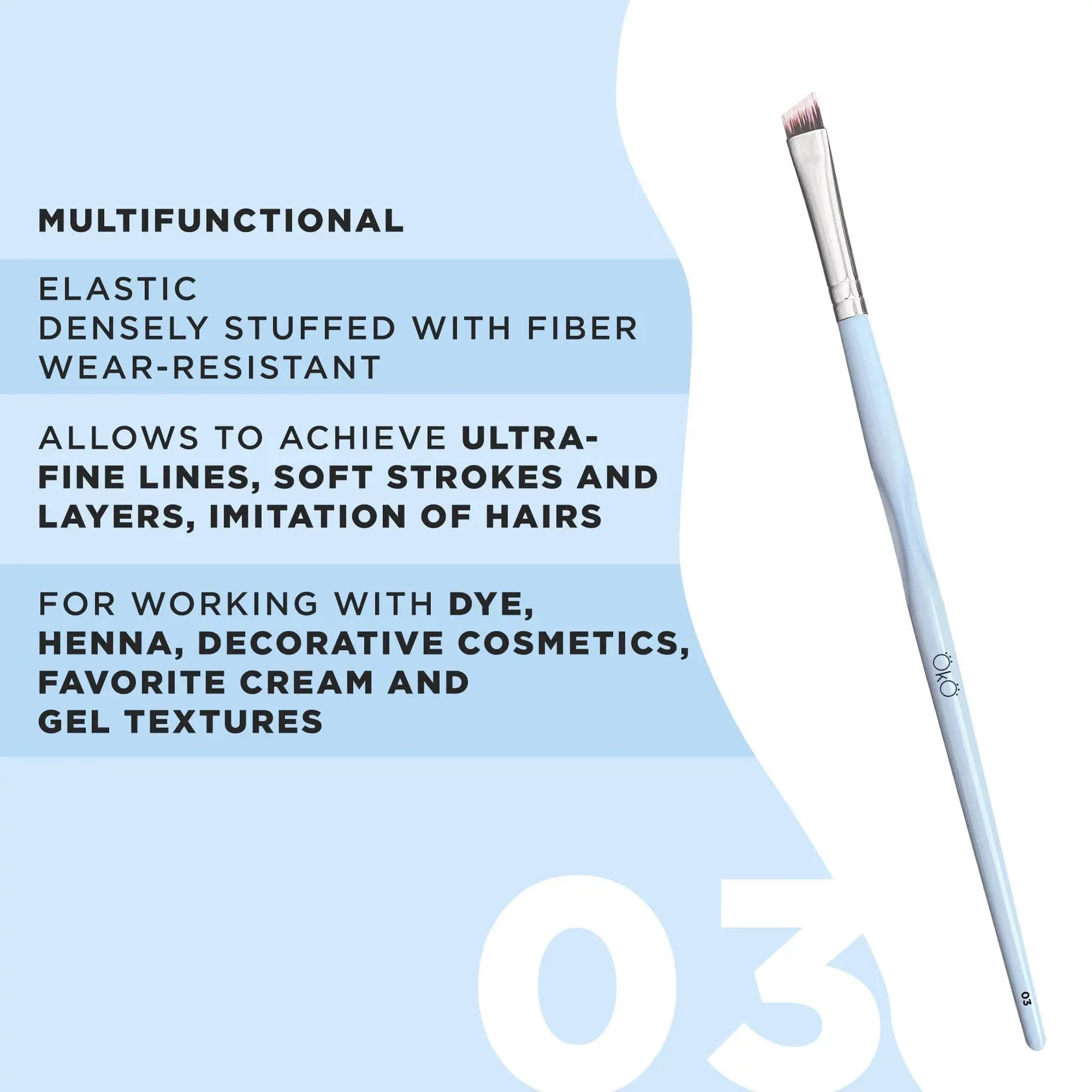 OkO - Angled Brush #3
